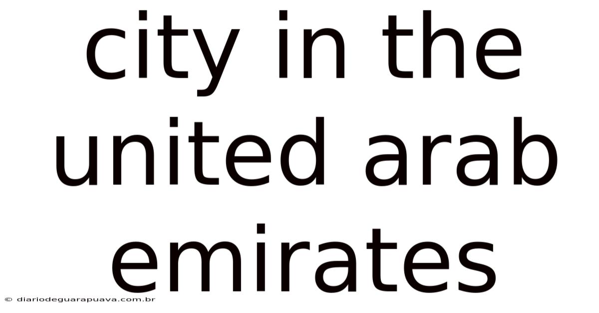 City In The United Arab Emirates