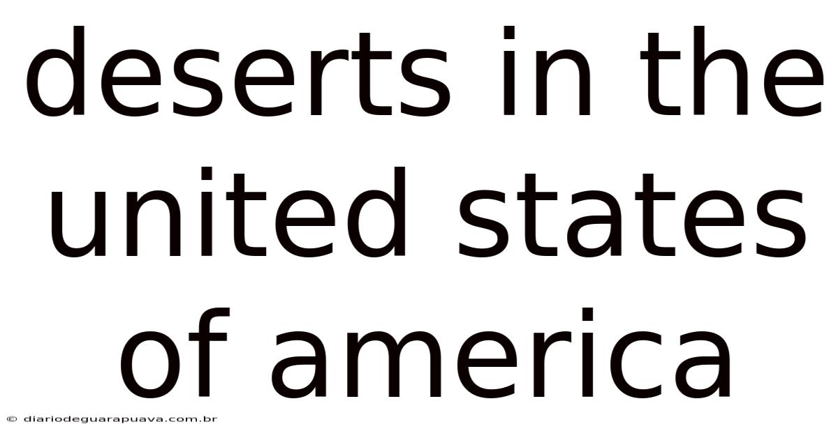 Deserts In The United States Of America