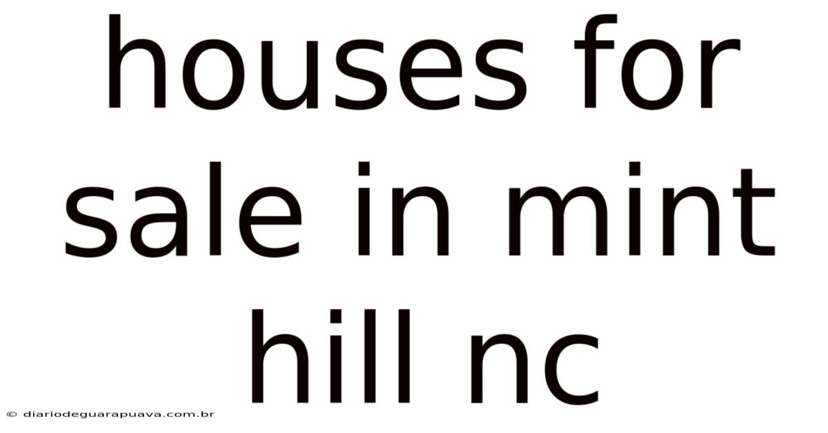 Houses For Sale In Mint Hill Nc