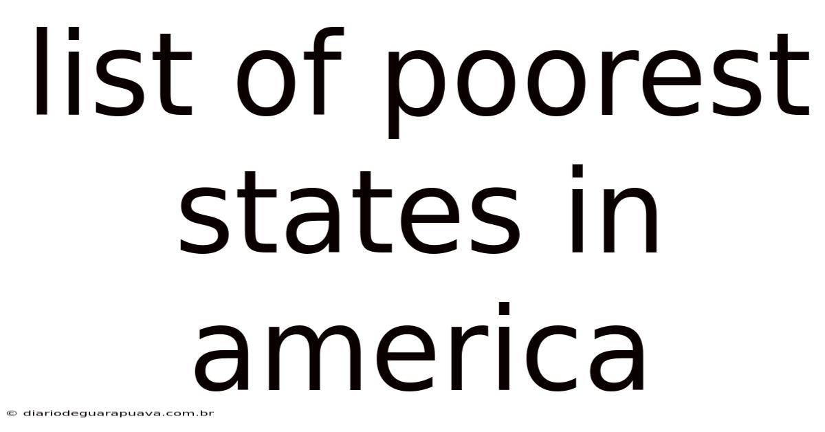 List Of Poorest States In America