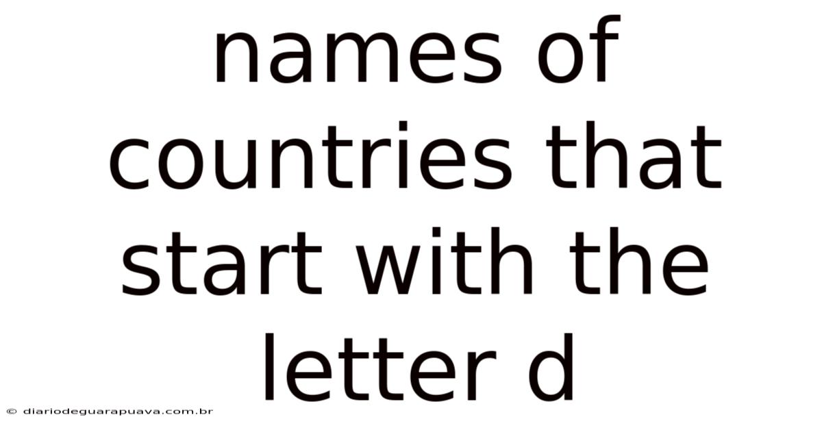 Names Of Countries That Start With The Letter D