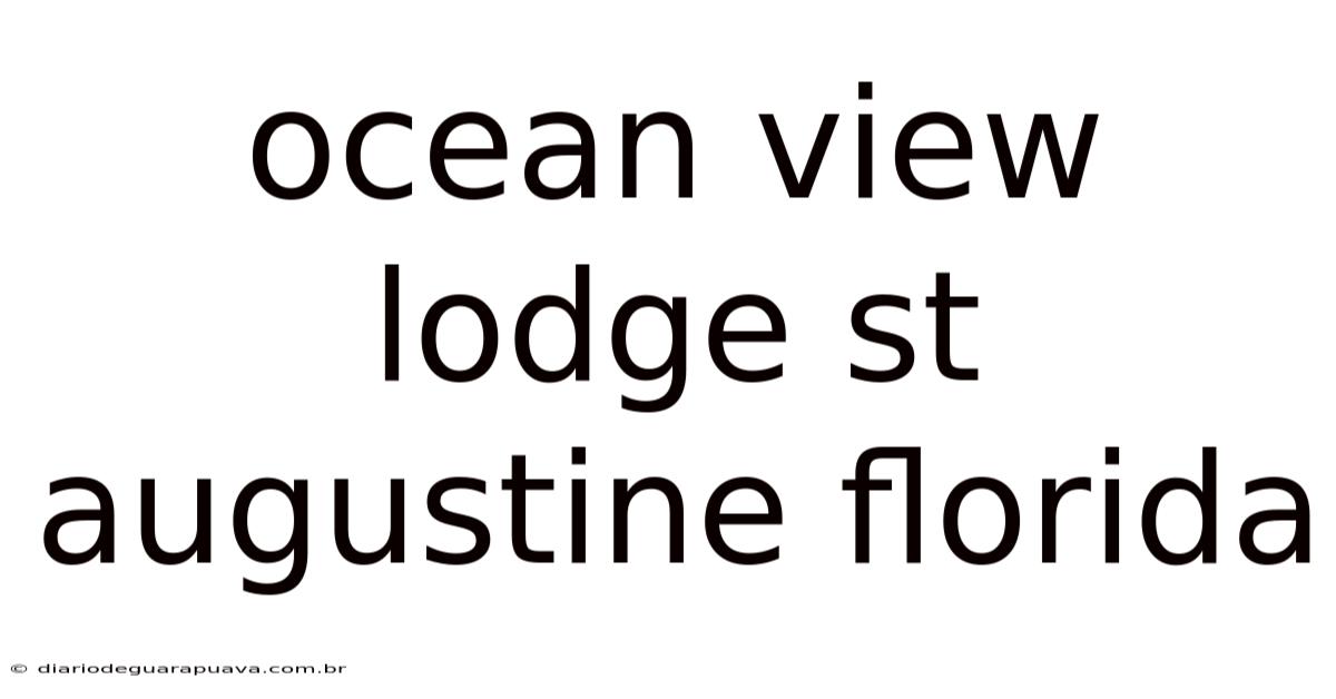 Ocean View Lodge St Augustine Florida