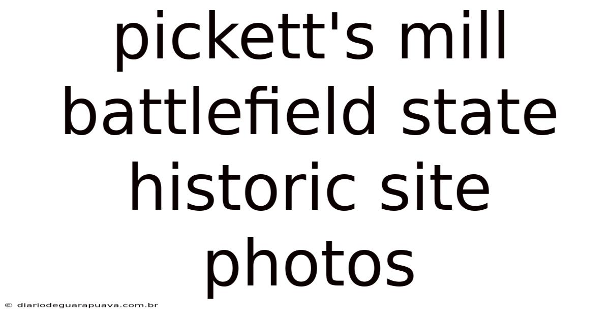 Pickett's Mill Battlefield State Historic Site Photos