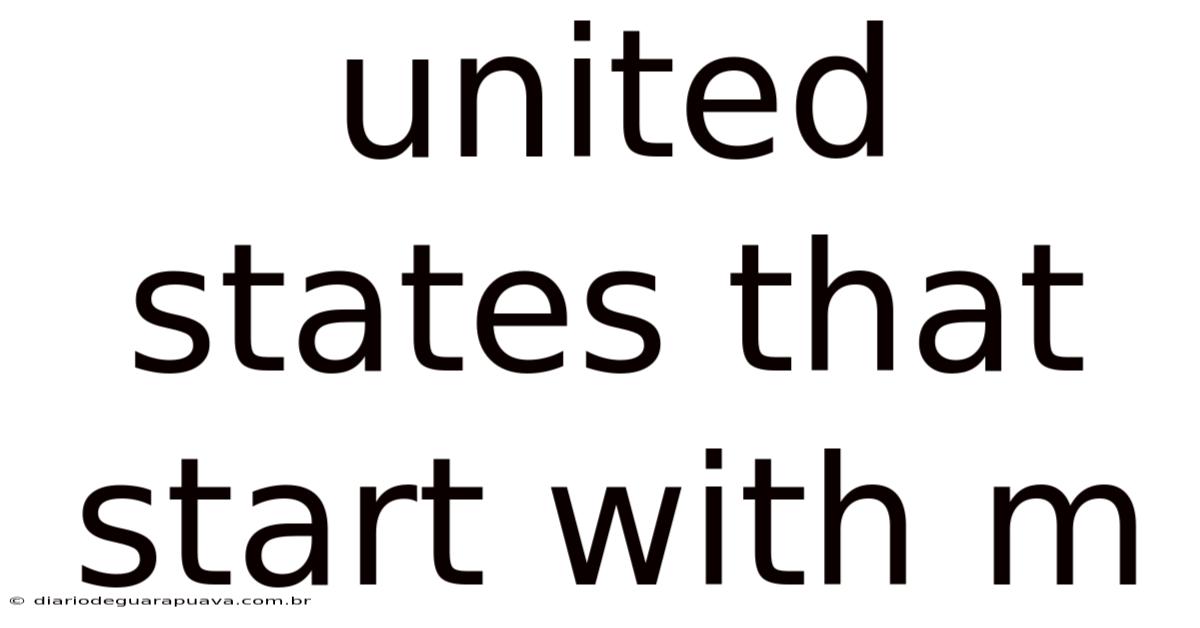 United States That Start With M