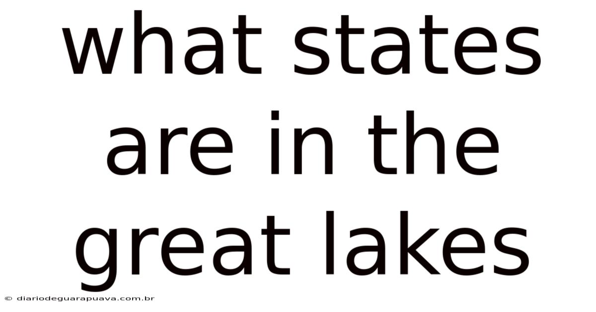 What States Are In The Great Lakes